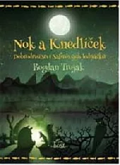 Nok a Knedlíček aneb Dobrodružství Safírových ledňáčků