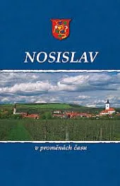 Nosislav v proměnách času