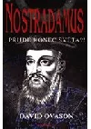 Nostradamus - přijde konec světa?!
