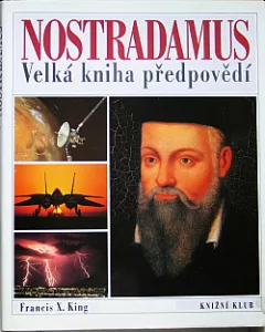 Nostradamus - Velká kniha předpovědí