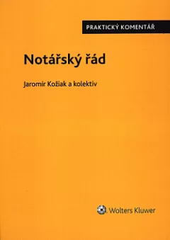 Notářský řád: praktický komentář