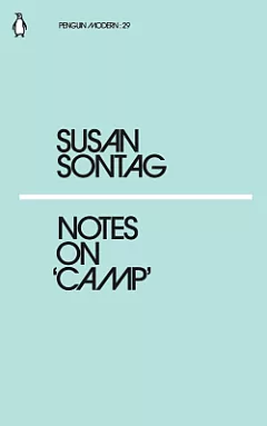 Notes on ‘Camp’