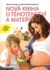 Nová kniha o těhotenství a mateřství