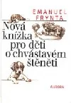 Nová knížka pro děti o chvástavém štěněti