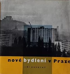Nové bydlení v Praze