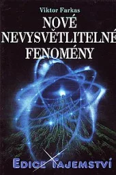 Nové nevysvětlitelné fenomény