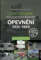 Nové putování po československém opevnění 1935-1989  - Kapesní průvodce