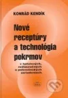 Nové receptúry a technológia pokrmov v hotelových, reštauračných a pohostinských zariadeniach