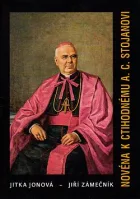 Novéna k ctihodnému A. C. Stojanovi