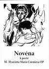 Novéna k poctě bl. Hyacinta Maria Cormiera OP