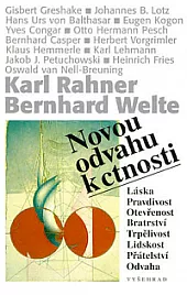 Novou odvahu k ctnosti