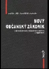 Nový občanský zákoník s aktualizovanou důvodovou zprávou a rejstříkem
