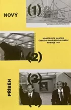 Nový příběh: konstrukce kánonu českého poválečného umění po roce 1989