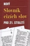 Nový slovník cizích slov pro 21. století