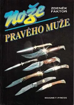 Nože pravého muže