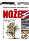 Nože - Úplná encyklopedie zbraní a výstroje