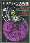 Numerologie, Znamení zvěrokruhu, Čínský horoskop