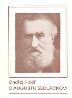 O Augustu Sedláčkovi