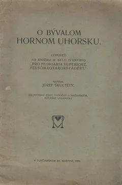 O bývalom Hornom Uhorsku