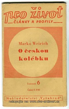 O českou kolébku