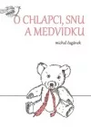 O chlapci, snu a medvídku