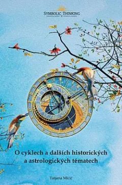 O cyklech a dalších historických a astrologických tématech