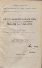 O dvou základních složkách, socialisaci a valutě, soudobého problému hospodářského