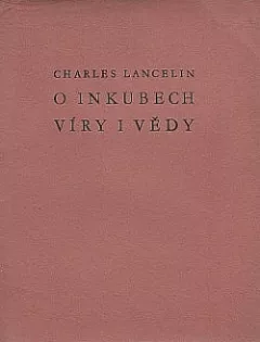 O inkubech víry i vědy
