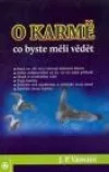 O karmě- co byste měli vědět