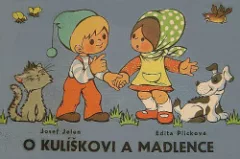 O Kulíškovi a Madlence