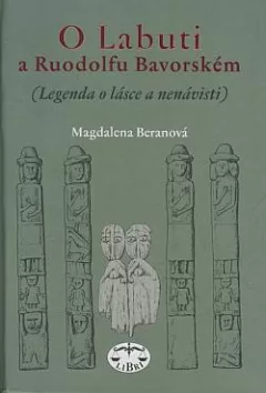 O Labuti a Ruodolfu Bavorském