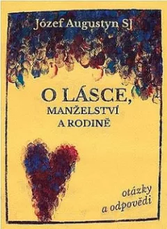 O lásce, manželství a rodině