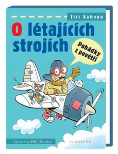 O létajících strojích – pohádky z povětří