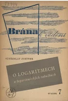 O logaritmech a logaritmetických tabulkách