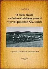 O mém životě na česko-kladském pomezí v první polovině XX. století