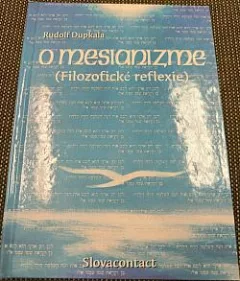 O mesianizme: Filozofické reflexie
