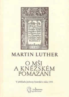 O mši a kněžském pomazání