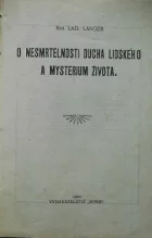 O nesmrtelnosti ducha lidského a mysterium života