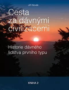 Cesta za dávnými civilizacemi