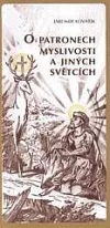 O patronech myslivosti a jiných světcích