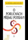 O poruchách příjmu potravy