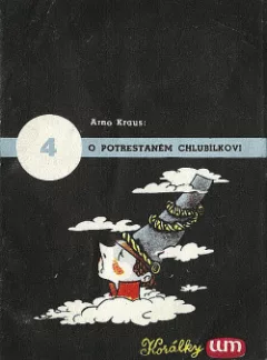 O potrestaném chlubílkovi