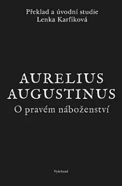 O pravém náboženství
