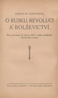 O Rusku, revoluci a bolševictví