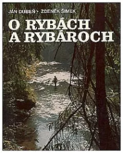 O rybách a rybároch