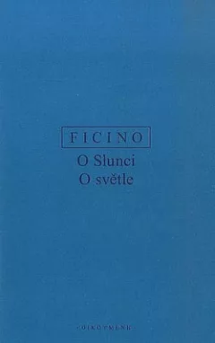O Slunci / O světle