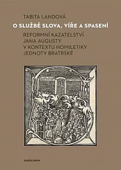 O službě slova, víře a spasení