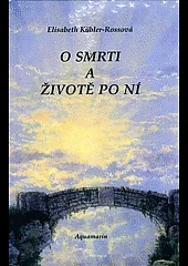 O smrti a životě po ní