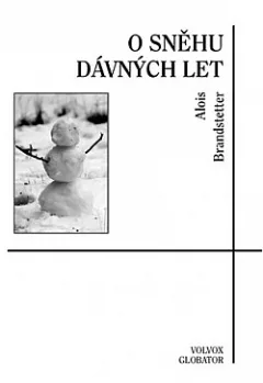 O sněhu dávných let