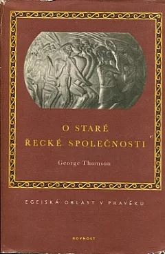 O staré řecké společnosti - Egejská oblast v pravěku